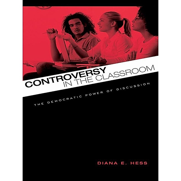 Controversy in the Classroom, Diana E. Hess