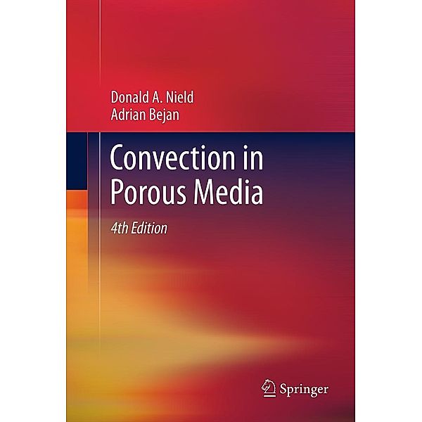 Convection in Porous Media, Donald A. Nield, Adrian Bejan