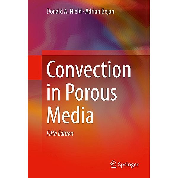 Convection in Porous Media, Donald A. Nield, Adrian Bejan