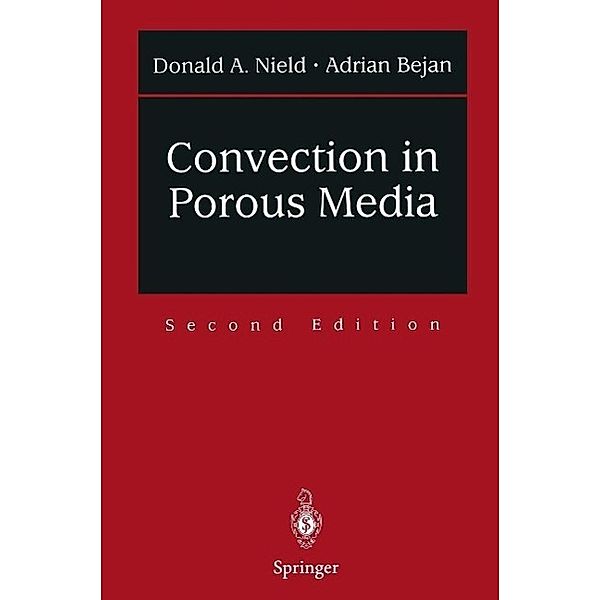 Convection in Porous Media, D. A. Nield, Adrian Bejan