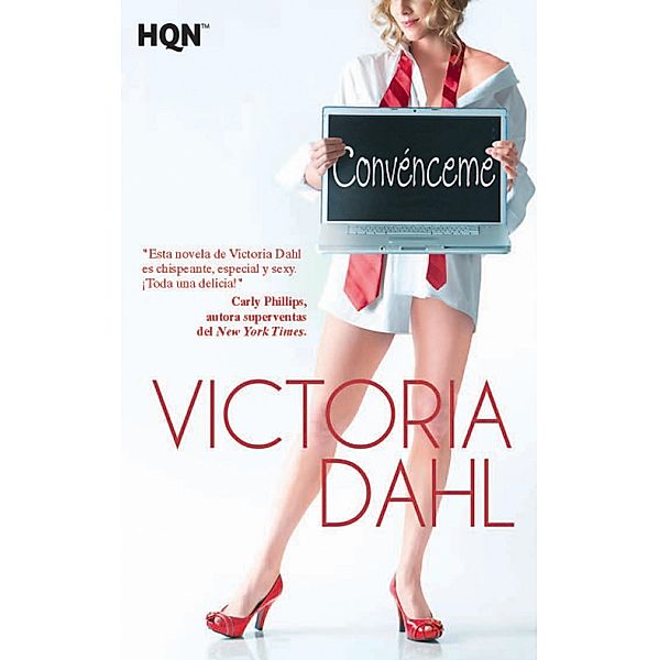 Convénceme / HQN, Victoria Dahl