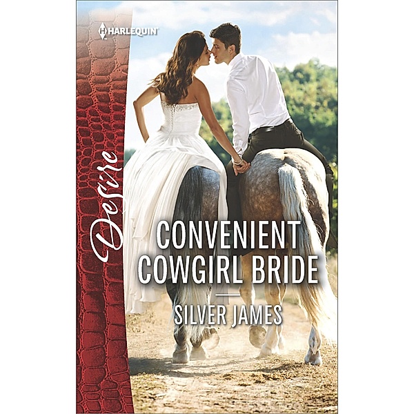 Convenient Cowgirl Bride / Red Dirt Royalty, Silver James