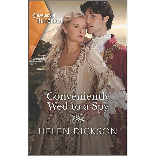 Conveniently Wed to a Spy, Helen Dickson