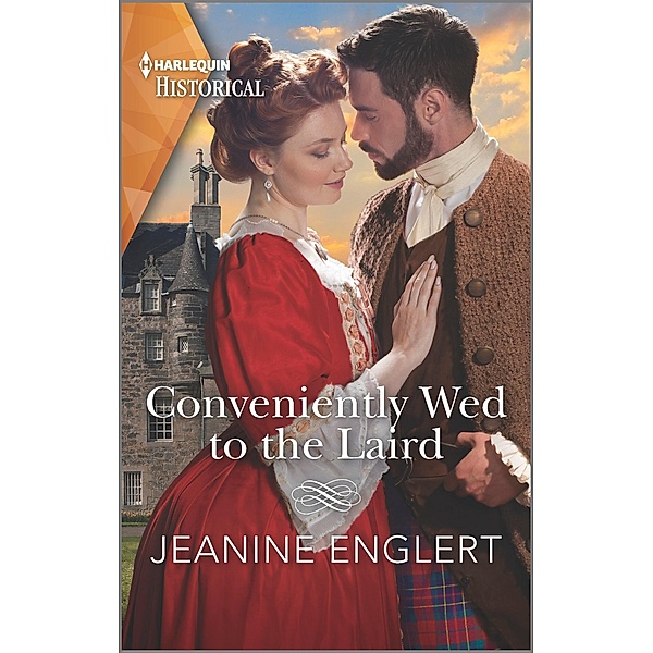Conveniently Wed to the Laird / Falling for a Stewart Bd.3, Jeanine Englert
