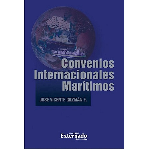 Convenios Internacionales Marítimos, José Vicente Guzmán