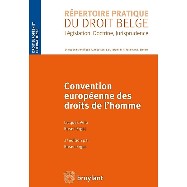 Convention européenne des droits de l'homme, Rusen Ergec, Jacques Velu