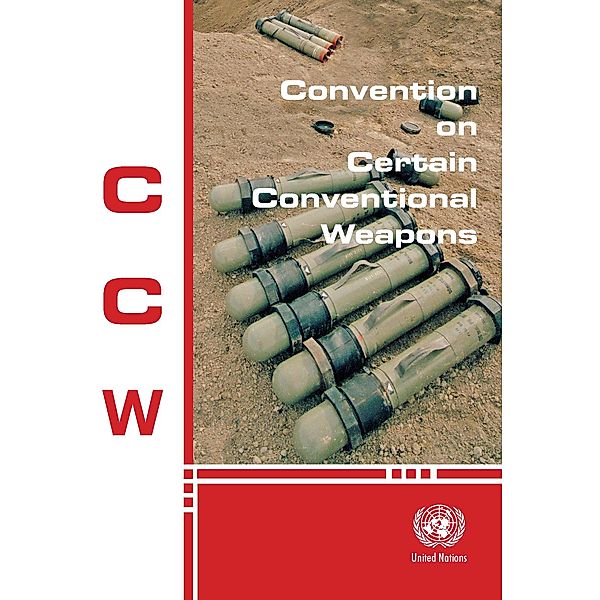Convention on Certain Conventional Weapons