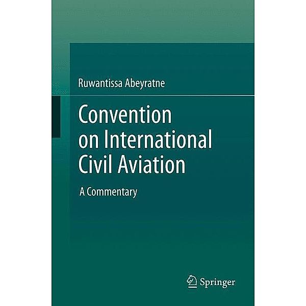 Convention on International Civil Aviation, Ruwantissa Abeyratne