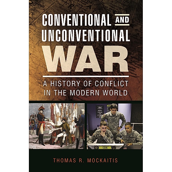 Conventional and Unconventional War, Thomas R. Mockaitis