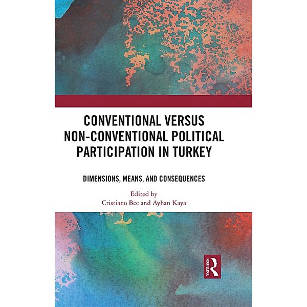 Conventional Versus Non-conventional Political Participation in Turkey