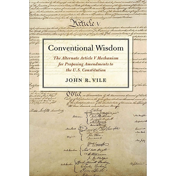 Conventional Wisdom, John R. Vile