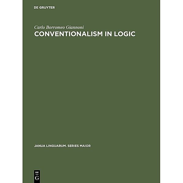 Conventionalism in logic, Carlo Borromeo Giannoni