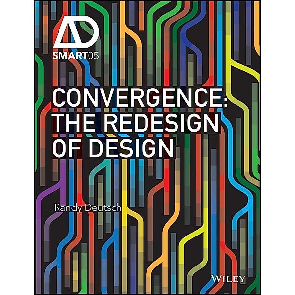 Convergence / AD Smart, Randy Deutsch