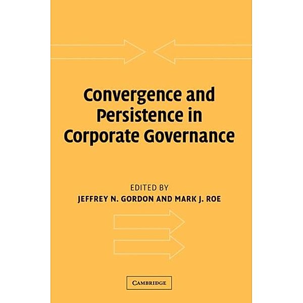 Convergence and Persistence in Corporate Governance