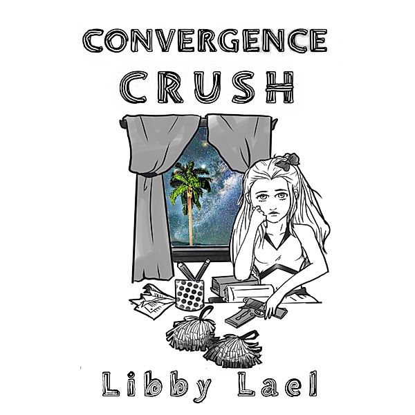 CONVERGENCE CRUSH, Libby Lael