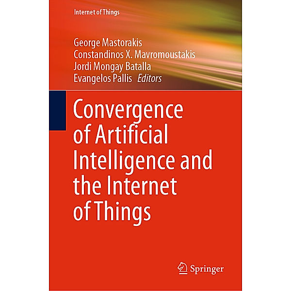Convergence of Artificial Intelligence and the Internet of Things