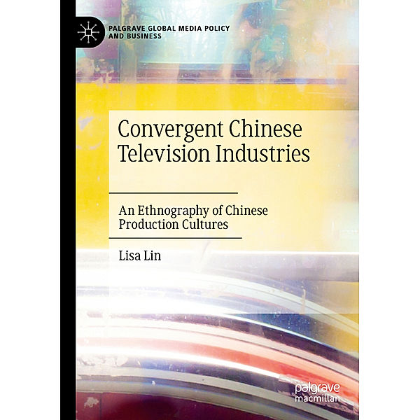 Convergent Chinese Television Industries, Lisa Lin