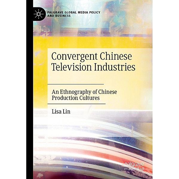 Convergent Chinese Television Industries, Lisa Lin