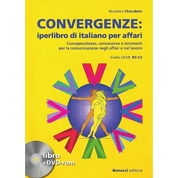 Convergenze: iperlibro di italiano per affari, libro + DVD-ROM