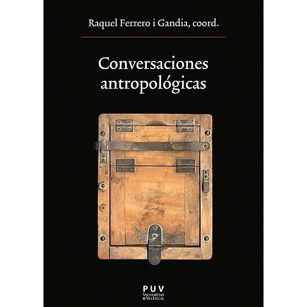 Conversaciones antropológicas / Oberta Bd.206, Aavv