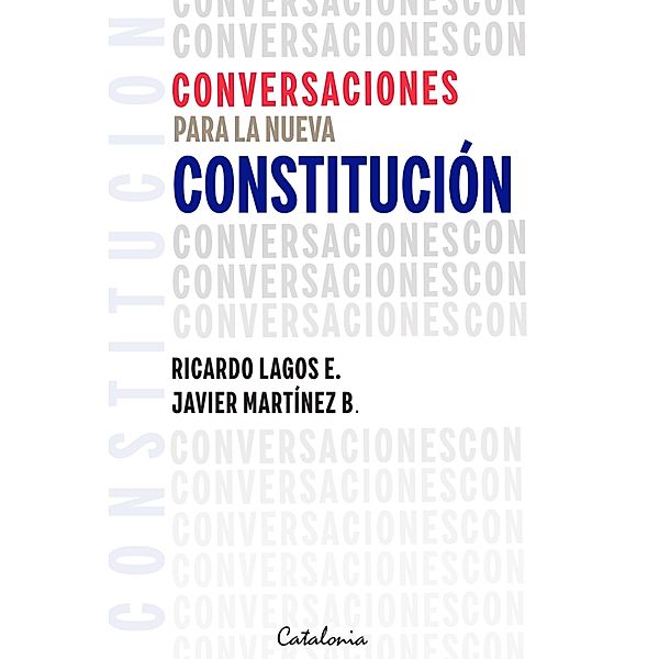 Conversaciones para la nueva Constitución, Ricardo Lagos E., Javier Martínez