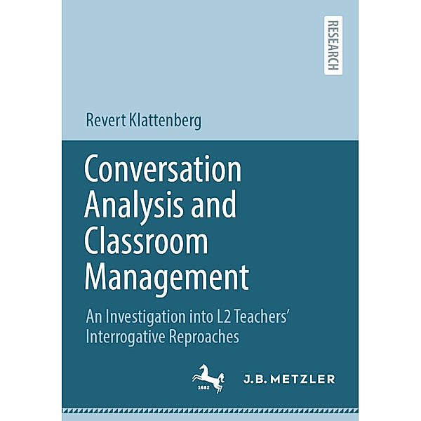 Conversation Analysis and Classroom Management, Revert Klattenberg