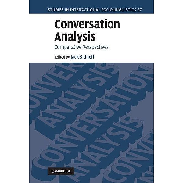 Conversation Analysis / Studies in Interactional Sociolinguistics