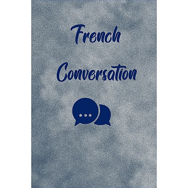 Conversation French, Fraidji Ahcene