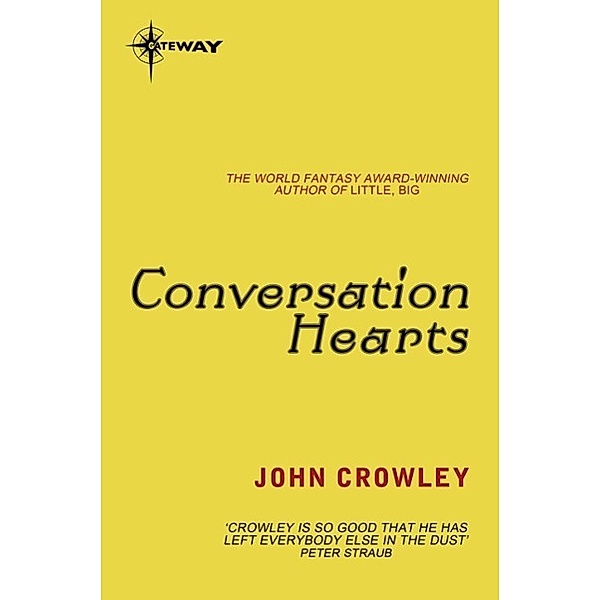 Conversation Hearts, John Crowley