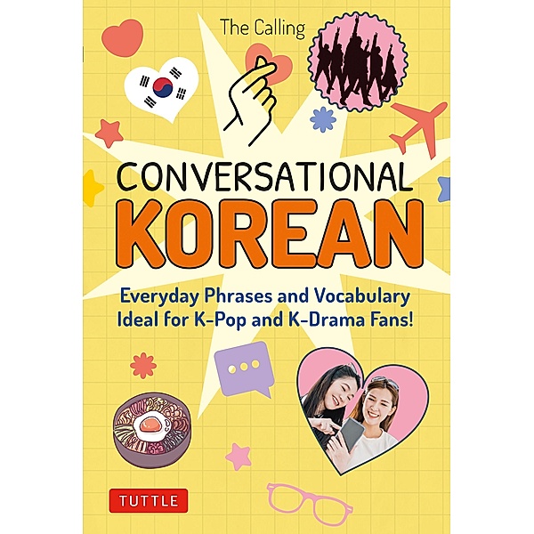 Conversational Korean, The Calling, Joenghee Kim, Yunsu Park