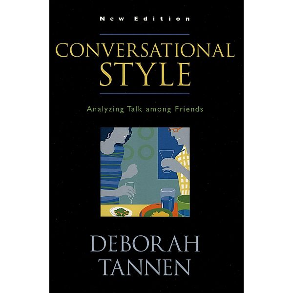 Conversational Style, Deborah Tannen
