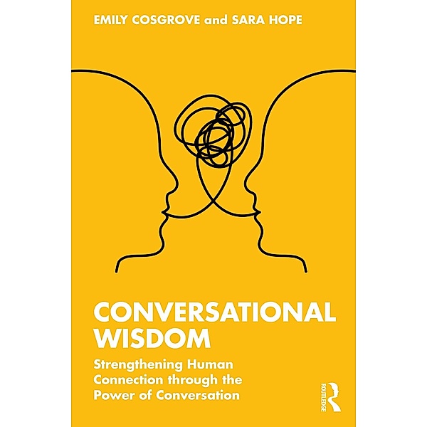 Conversational Wisdom, Emily Cosgrove, Sara Hope