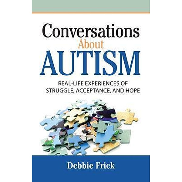 Conversations About Autism, Debbie Frick