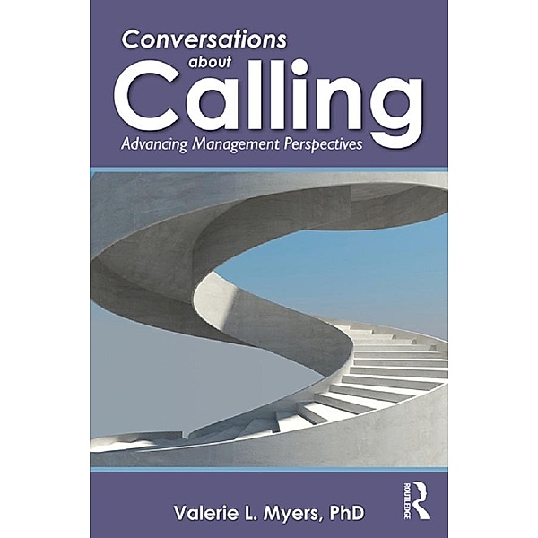 Conversations about Calling, Valerie Myers