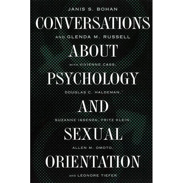 Conversations about Psychology and Sexual Orientation, Janis S. Bohan