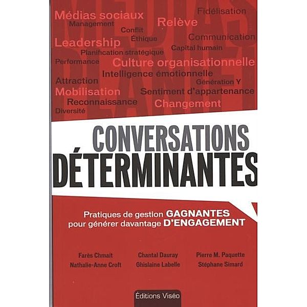 Conversations determinantes, Collectif