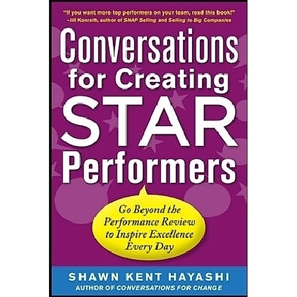Conversations for Creating Star Performers, Shawn K. Hayashi