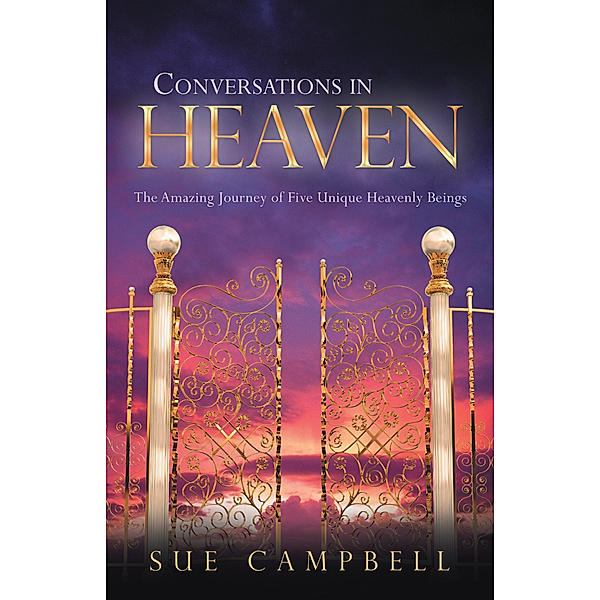 Conversations in Heaven, Sue Campbell