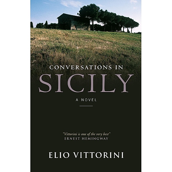 Conversations In Sicily, Elio Vittorini