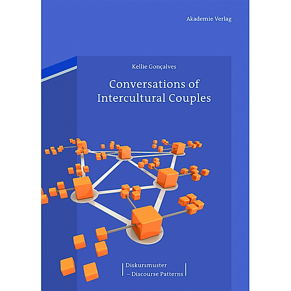 Conversations of Intercultural Couples, Kellie Goncalves
