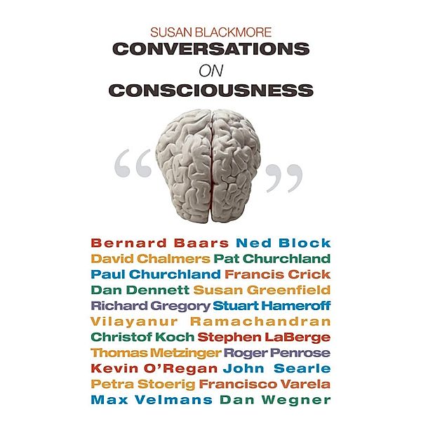 Conversations on Consciousness, Susan Blackmore