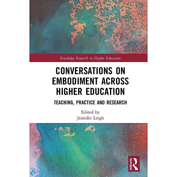 Conversations on Embodiment Across Higher Education