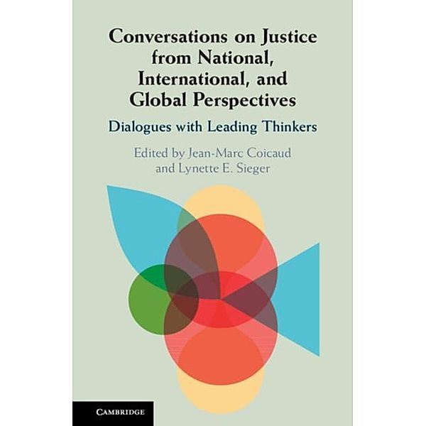 Conversations on Justice from National, International, and Global Perspectives