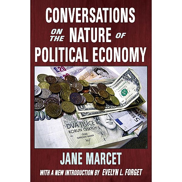 Conversations on the Nature of Political Economy, Jane Marcet