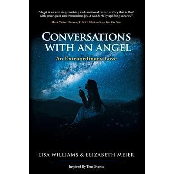 CONVERSATIONS WITH AN ANGEL / BEYOND PUBLISHING, Lisa Williams, Elizabeth Meier