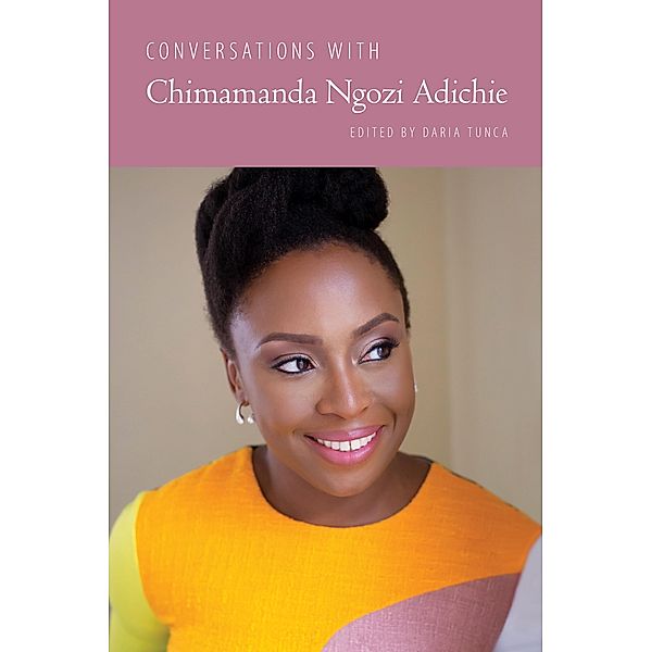 Conversations with Chimamanda Ngozi Adichie / Literary Conversations Series