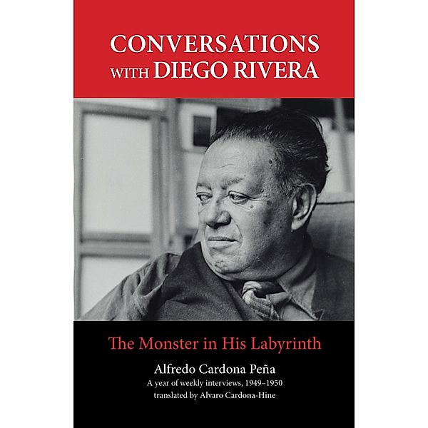 Conversations with Diego Rivera, Alfredo Cardona Peña