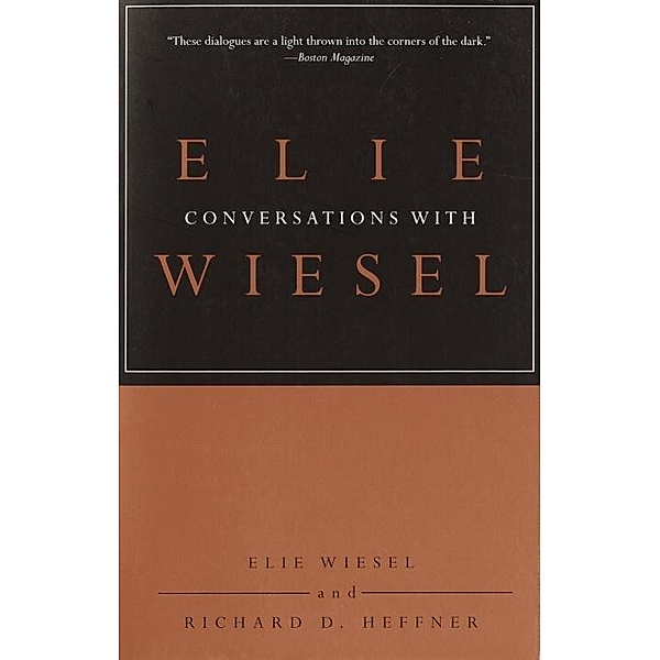Conversations with Elie Wiesel, Elie Wiesel, Richard D. Heffner
