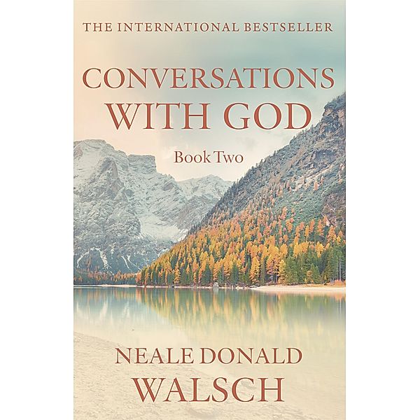 Conversations with God, Neale Donald Walsch