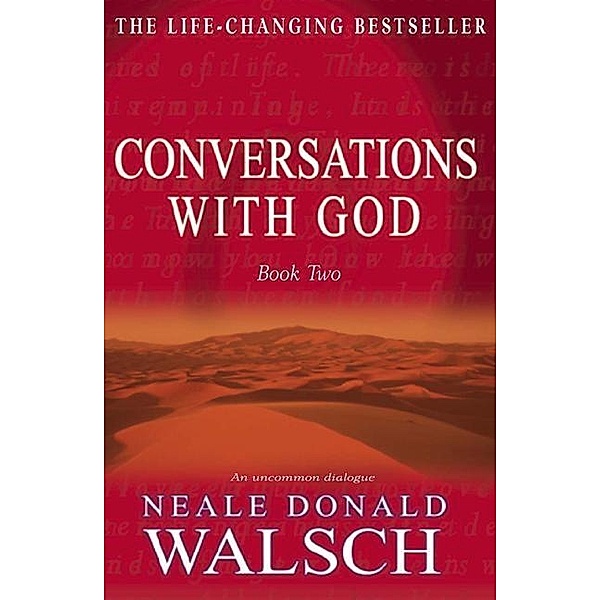 Conversations with God - Book 2, Neale Donald Walsch